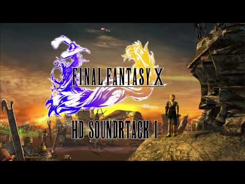 Final Fantasy X OST Part 1 - HD | Iconic Game Soundtrack