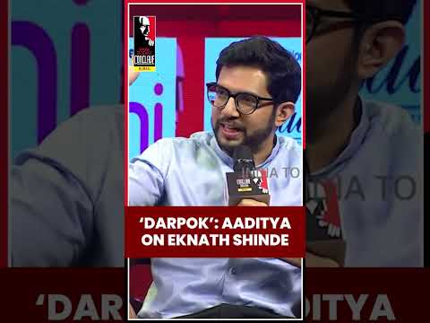 Aaditya Thackeray Calls Maharashtra Dy CM Eknath Shinde a 'Darpok'