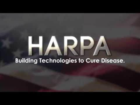 HARPA: Building Technologies to Cure Disease HARPA: Building Technologies to Cure Disease