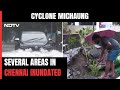Cyclone Michaung: People Face Difficulties After Cyclone Hits Parts Of Chennai