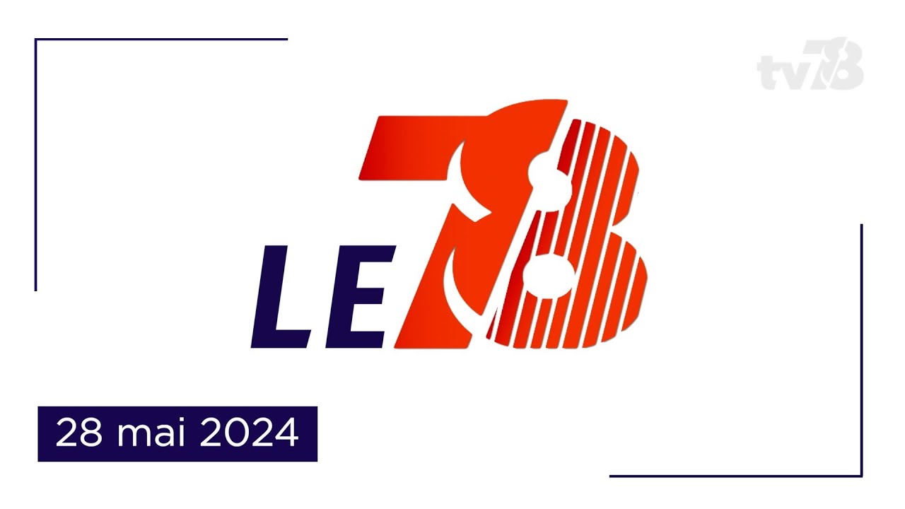 Le 7/8. Édition du 28 mai 2024