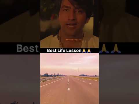 best life lesson 🙏🙏 #shorts #ytshortsindia #ytshorts #youtubeshorts #subscribe #likeforlikes #love