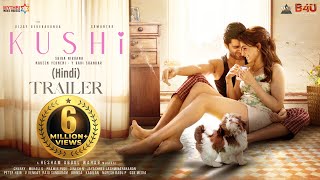 Kushi (2023) Hindi Movie Trailer Video HD