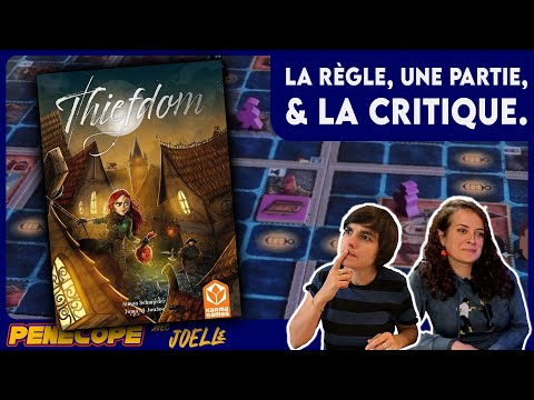 THIEFDOM | La règle, une partie, la critique !