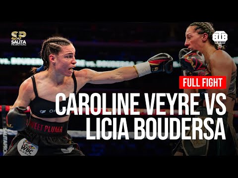 CAROLINE VEYRE VS LICIA BOUDERSA FULL FIGHT