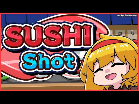 【Sushi Shot】delicious【Kaela Kovalskia / hololiveID】
