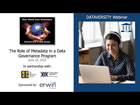 Real-World Data Governance: The Role of Metadata in a Data Governance Program