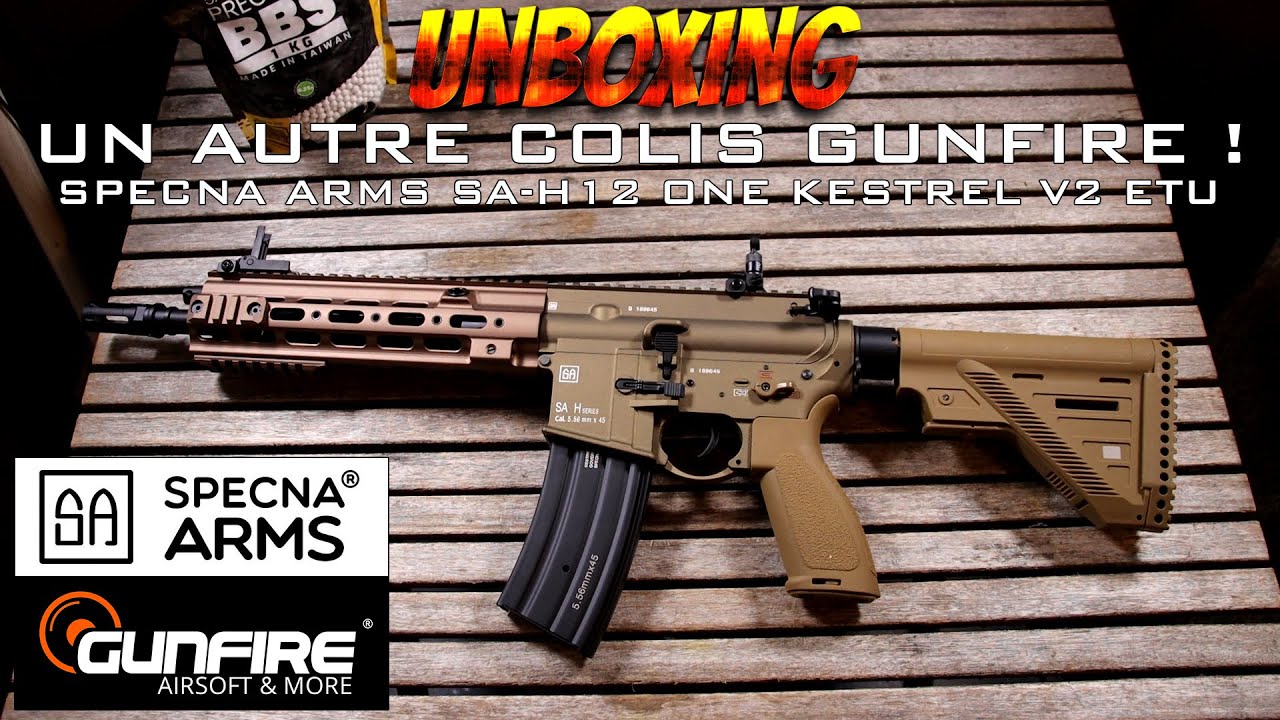 UNBOXING AIRSOFT - UN AUTRE COLIS GUNFIRE ! (Specna Arms SA-H12 One Kestrel V2 ETU) [FR]