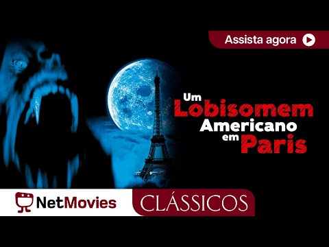 Um Lobisomem Americano em Paris, com JULIE DELPY - 1997 - filme completo | NetMovies Clássicos