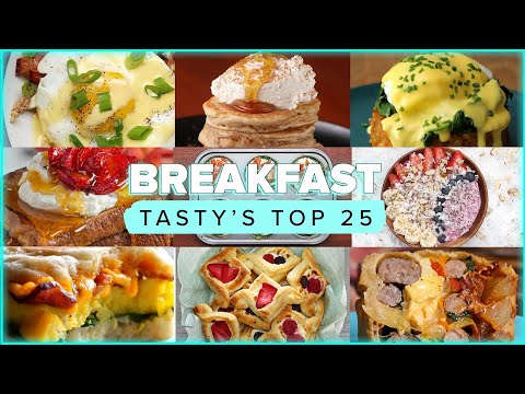 Tasty's Top 25 Breakfasts