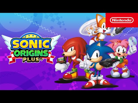 Sonic Origins Plus - Launch Trailer - Nintendo Switch