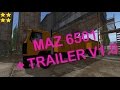 Maz 6501 + Trailer v1.0