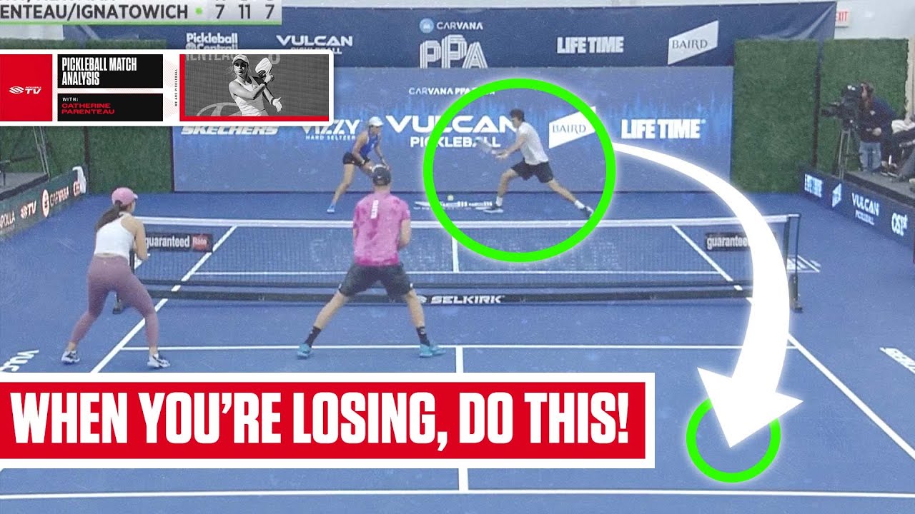 Adapting to Your Opponent (When You're Losing): Catherine Parenteau Pickleball Point Review