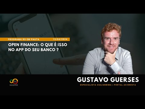 RS EM PAUTA: Open Finance