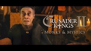 Crusader Kings II - Monks and Mystics Bejelentés Trailer