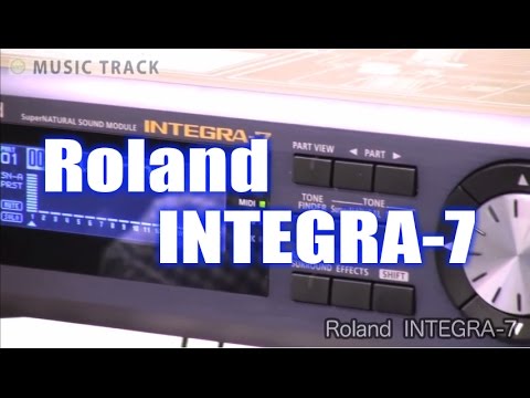 【DEMO】ROLAND INTEGRA-7