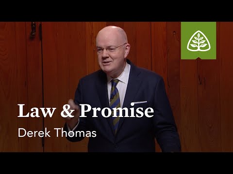 Law & Promise: No Other Gospel with Derek Thomas