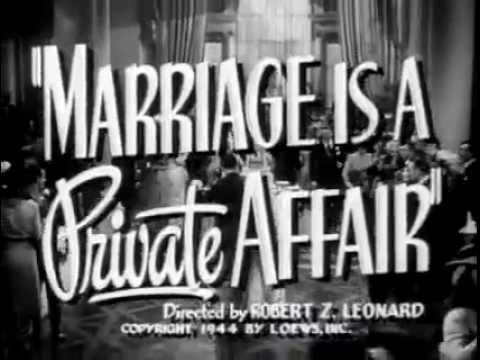 Marriage Is a Private Affair'