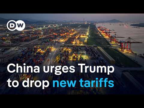 Trump tariffs: China calls on the US to 'correct its mistakes' | DW News