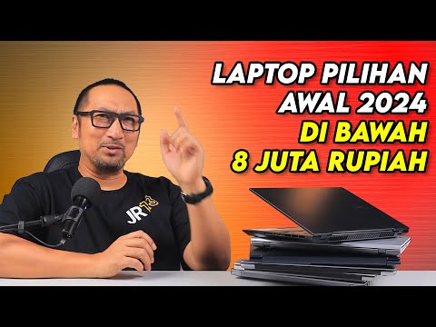 Rekomendasi Laptop Murah Di bawah 8 Juta (Awal 2024)