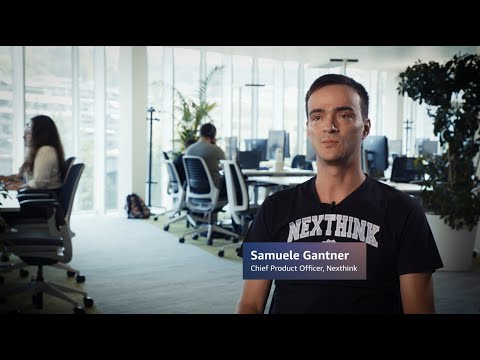AWS Customer Success Story: Nexthink | Amazon Web Services