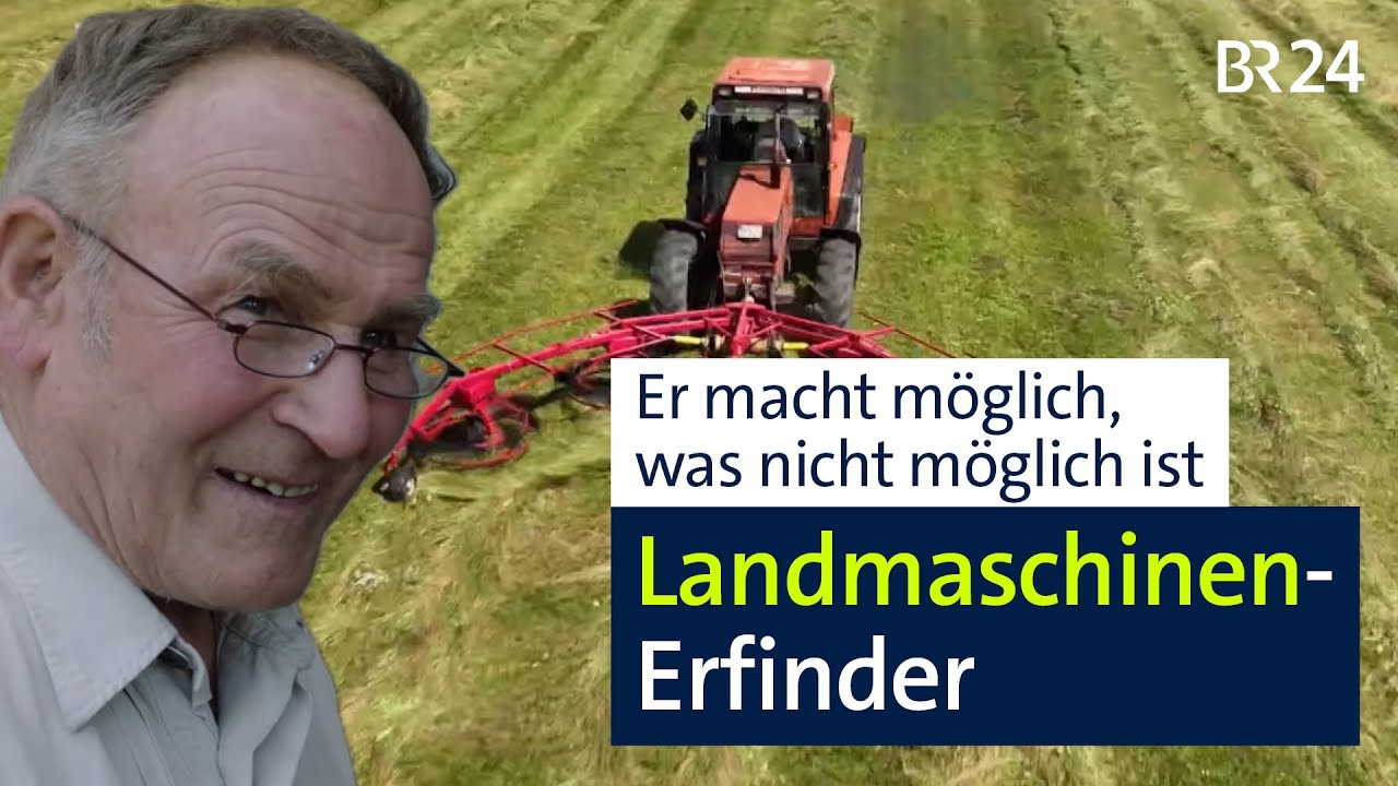 20 Patente: Allgäuer Tüftler konstruiert Landmaschinen | Abendschau | BR24