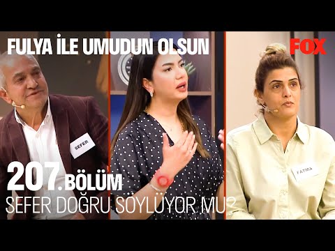 Sefer Gördüğü Kadını Tarif Edebilecek Mi? - Fulya ile Umudun Olsun 207. Bölüm