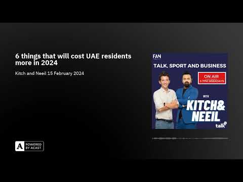 6 Things That Will Cost UAE Residents More in 2024