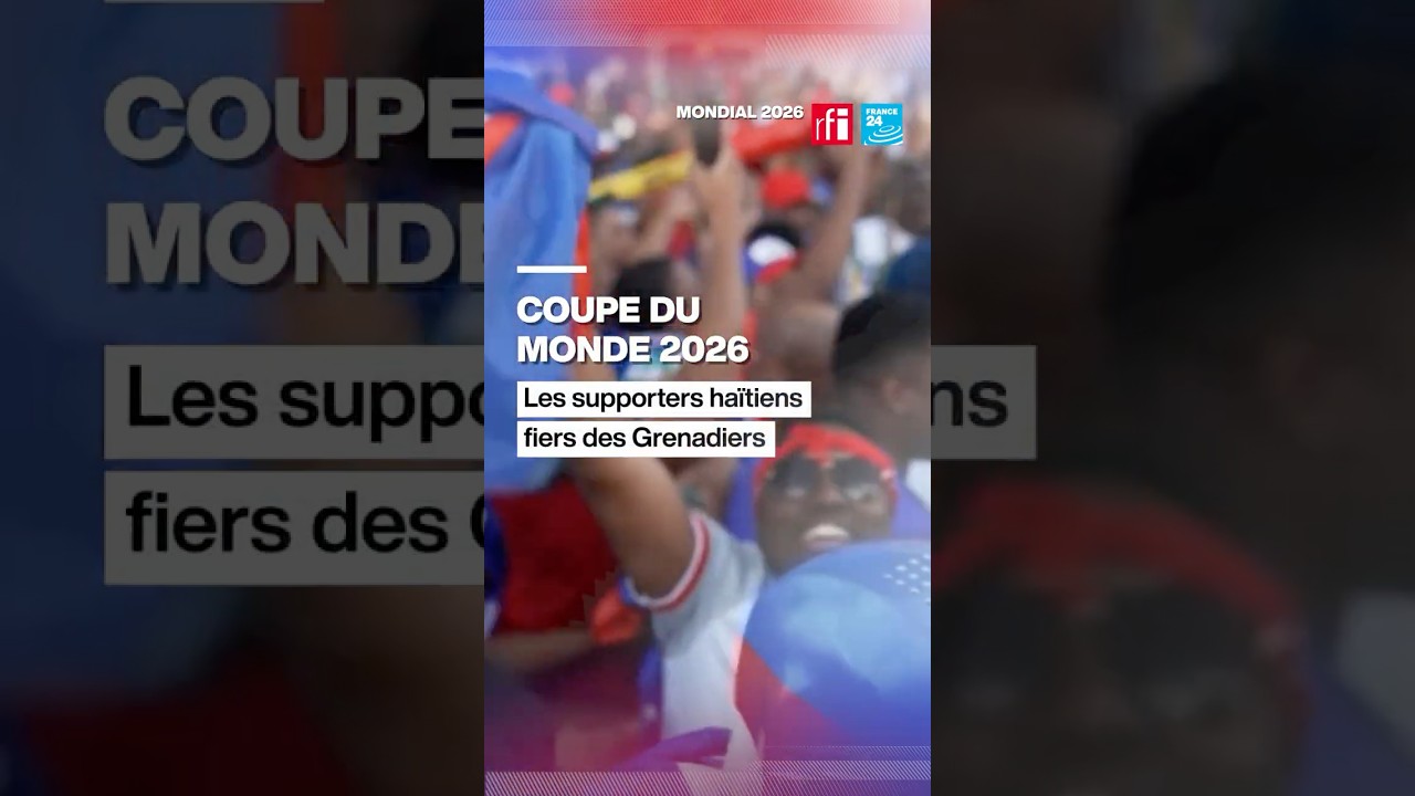 Les supporters haïtiens fiers de leur équipe • FRANCE 24