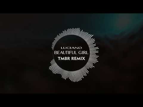 Luciano Beautiful Girl (TMBR Techno Remix)