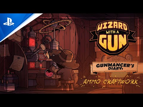 Wizard with a Gun - Gunmancer's Diary: Ammo Craftwork | PS5 Games