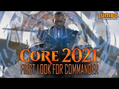 First Look at Core 2021 for Commander