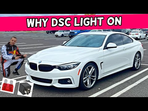 WHY DSC LIGHT ON BMW F32 F33 F36 428i 430i 435i 440i 418i 420i 418d 420d 425d 430d 435d