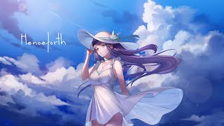 【歌ってみた】Henceforth - Orangestar / 香祇夜 碧葉