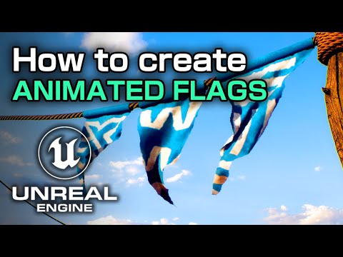 How to Create an Animated Flag Inside Unreal Engine 5