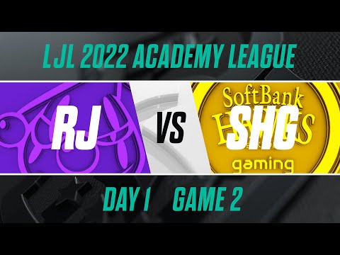 RJ.A vs SHG.A｜LJL 2022 Academy League Day 1 Game 2