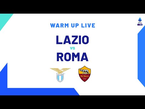 🔴 LIVE | Warm up | Lazio-Roma | Serie A TIM 2023/24