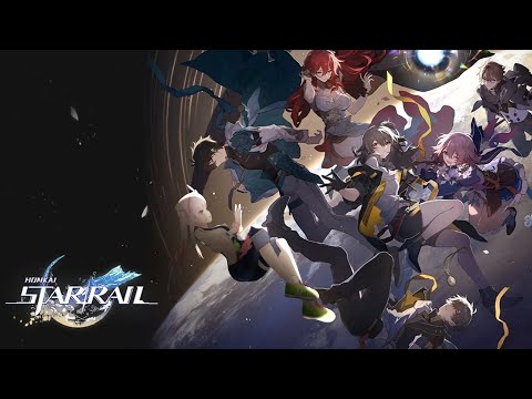 【 Honkai Star Rail 】Time to Meet Our Friends Again【 iofi / hololiveID 】