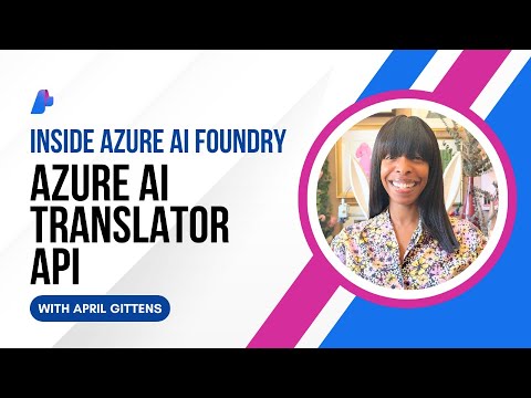Azure AI Translator API (Public Preview) in Azure AI Foundry