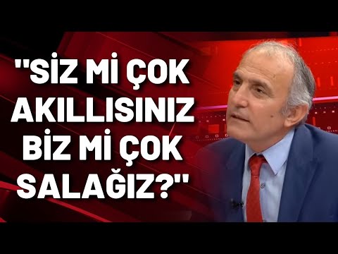 Emin Çapa: Siz mi çok akıllısınız biz mi çok salağız?