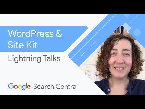 How to grow your WordPress site with Site Kit? | Search Central Lightning Talks