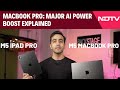 Apple M5 iPad Pro & MacBook Pro: Major AI Power Boost Explained