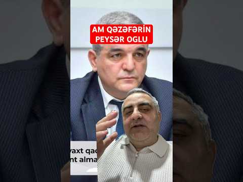Qadınlar pula görə boşanır dedi Am Qəzənfərin oğlu Elşad həmən bazdıq elədi