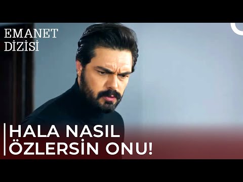 Yaman'ın Kendisiyle Kavgası | Emanet 315. Bölüm @Emanet Dizisi