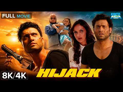 ✈️ Hijack (हाइजैक) 8K/4K UHD Full Movie | Shiney Ahuja | Esha Deol | Action Thriller | Hindi Movie