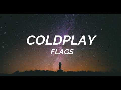 Coldplay - Flags (Lyrics) - (Everyday Life Japanese Bonus Track)