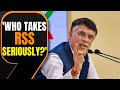 Pawan Khera: Who takes RSS seriously? PM Modi does not take them seriously, so why should we?|News9