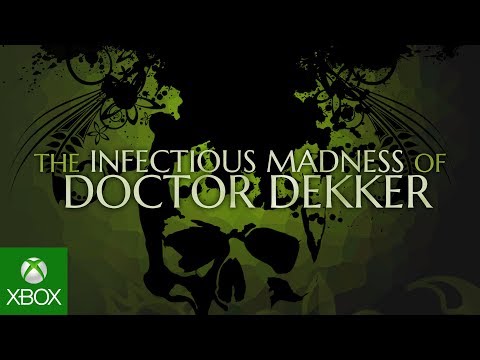 The Infectious Madness of Doctor Dekker - Xbox One Launch Trailer