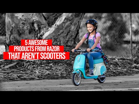 5 Awesome Products from Razor that AREN'T Scooters!