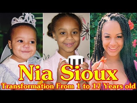 Nia Sioux transformation From 1 to 17 Years old